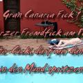 Gran Canaria Fuck 1